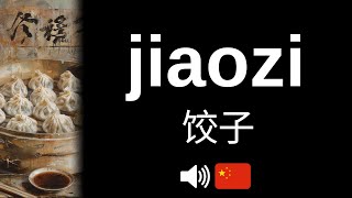 Comment bien prononcer jiaozi [upl. by Illyes198]