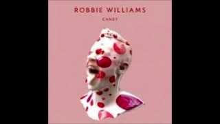 Robbie Williams Candy HQ [upl. by Fougere]