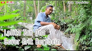 LALIKA TAN ONA JUGA GAMA COVER ERIK BEREBEIN [upl. by Nosnarb]