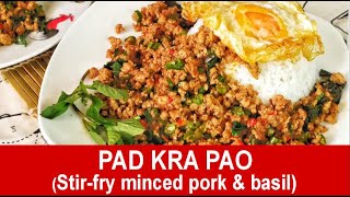 Pad Kra Pao  How to stirfry pork with Thai basil amazing Thai recipe [upl. by Onilatac998]