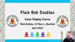 Plain Bob Doubles Essex Ringing Course Part 1 [upl. by Oznole838]