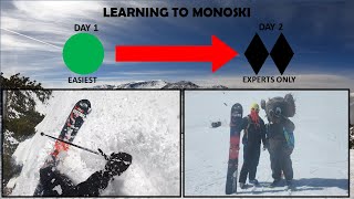 Learning to Monoski  Green to Double Black in Two Days Mammoth Mountain  Mt Baldy [upl. by Venetia509]