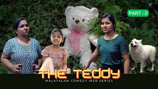 The Teddy  Episode 2  ദി ടെഡി ബീർ  Season 2 [upl. by Comras]