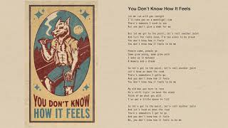 Tom Petty  You Dont Know How It Feels Official Lyric Video [upl. by Ozner]