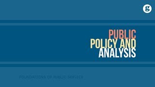 Public Policy and Analysis [upl. by Yuu]