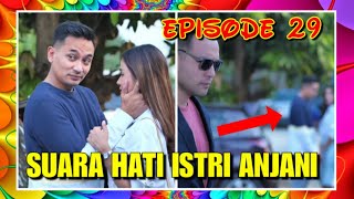 SUARA HATI ISTRI ANJANI EPISODE 29 MALAM INI  KAMIS 8 JULI 2021 [upl. by Atiekal715]