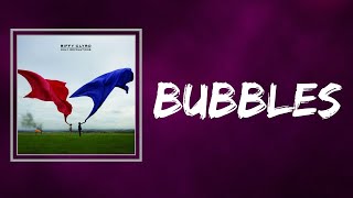 Biffy Clyro  Bubbles Lyrics [upl. by Moody]