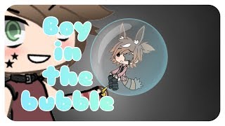 Boy In A Bubble  Gacha Life  GLMV [upl. by Endys]