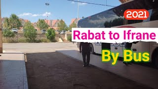 Rabat to Ifrane by Bus 2021 متعة الطريق بين الرباط و افران [upl. by Misty]