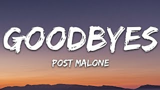 Post Malone  Goodbyes Lyrics ft Young Thug [upl. by Einreb808]