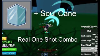 Blox Fruits  How to one shot combo with ice  soul cane [upl. by Anuahsal200]