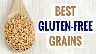 7 Gluten Free Grains That Are Super Healthy  VisitJoy [upl. by Siramad382]