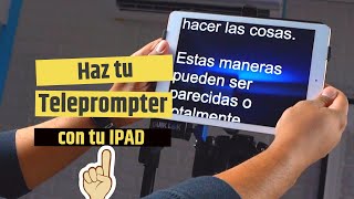 Cómo Usar tu IPAD como TELEPROMPTER [upl. by Townsend]