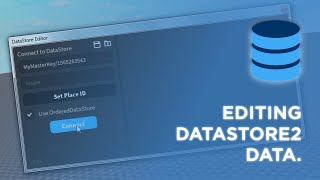 Editing Datastore2 Data with Datastore Editor [upl. by Mcarthur649]