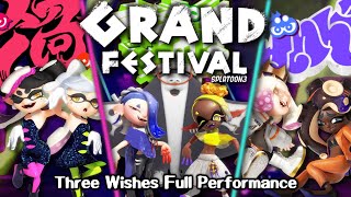 Three Wishes Full Performance  Splatoon 3 [upl. by Aennyl]