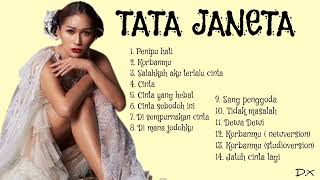 FULL ALBUM quotTATA JANETAquot TERHITS [upl. by Yruy]