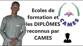 Ecoles de formation et les diplômes reconnus par CAMES [upl. by Rubetta]