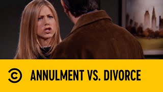 Annulment Vs Divorce  Friends  Comedy Central Africa [upl. by Yllen]