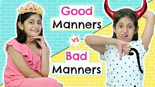 Good Manners Vs Bad Manners FT ShrutiArjunAnand  Roleplay Fun Sketch MyMissAnand [upl. by Luo]