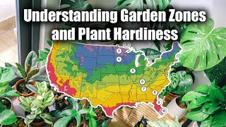 Understanding Garden Zones and Plant Hardiness [upl. by Gae783]