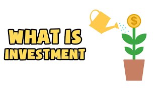 What is Investment  Explained in 2 min [upl. by Nosoj426]