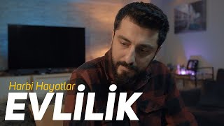 EVLİLİK  Harbi Hayatlar  Röportaj Adam [upl. by Yzzik]