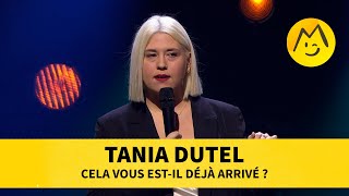 Tania Dutel  Cela vous estil déjà arrivé [upl. by Dowlen729]