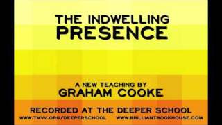 Graham Cooke The Indwelling Presence [upl. by Jaenicke]