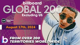 Billboard Global 200 Excl US Singles of This Week August 17th 2024 [upl. by Eislehc307]