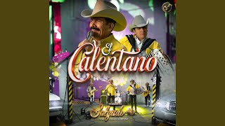 El Calentano [upl. by Lacee]