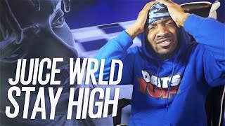 JUICE WRLD WAS THE CHOSEN ONE  Juice WRLD  Stay High REACTION [upl. by Rycca]