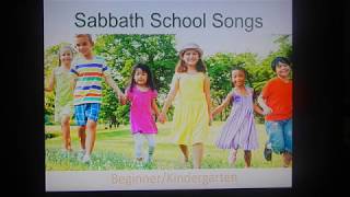 Sabbath School Songs  Beginner [upl. by Catlaina]