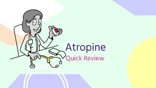 Atropine QUICK REVIEW  Cholinergic Antagonists [upl. by Umeko]