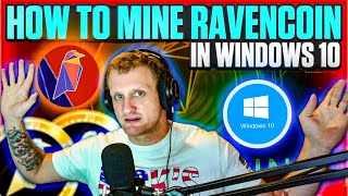 How to Mine Ravencoin on Windows 10  2020 [upl. by Riamo]