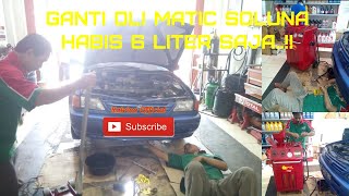 Ganti Oli Matic  Automatic castrol toyota Soluna Flushing Cepat 6 Liter 5 Menit [upl. by Gerson]