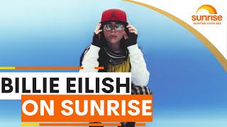 Billie Eilish on Sunrise [upl. by Matta917]