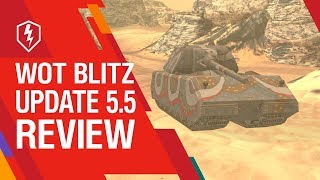 WoT Blitz Update 55 Review [upl. by Ibrahim364]