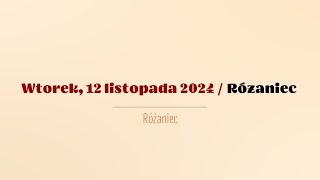 Różaniec  12 listopada 2024 [upl. by Gimpel]