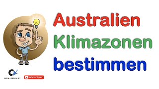 Australien Klimazonen bestimmen [upl. by Nehttam840]