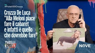 Crozza De Luca quotAlla Meloni piace fare il cabaret e infatti è quello che dovrebbe farequot [upl. by Aligna]