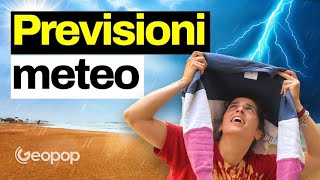 Come vengono fatte le previsioni del meteo e quando sono affidabili [upl. by Alimat407]