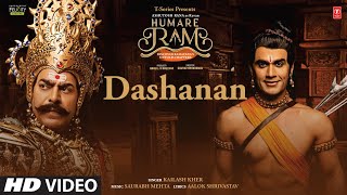 Dashanan Theme Song l Ashutosh Rana l Kailash Kher l Aalok Shrivastav l Humare RamDussehra Special [upl. by Nidorf939]