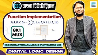 Implementation of Boolean Function using 8X1 Multiplexers Bangla  Digital Logic Design [upl. by Eerihs712]