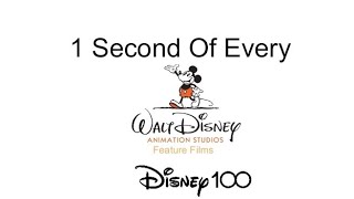 1 Second Of Every Walt Disney Animation Studios Feature Films Happy 100th Birthday Disney [upl. by Traci857]