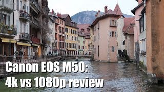 Canon EOS M50 4k vs 1080p review [upl. by Ahsenom]