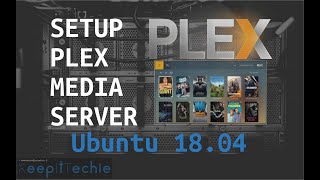 PLEX Media Server  Complete Setup on Linux [upl. by Desta493]