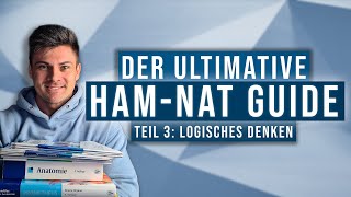 HAMNat 2024  Dein Guide ins Medizinstudium  Logisches Denken 38 [upl. by Hizar]