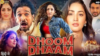 Dhoom dhaam full movie hd  yami gautam latest hindi movie DHOOM DHAAM 2025 [upl. by Giustina]