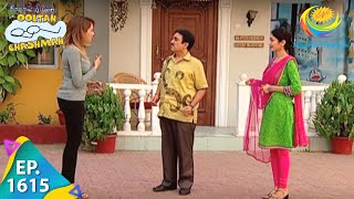 Taarak Mehta Ka Ooltah Chashmah  Episode 1615  Full Episode [upl. by Mccready]