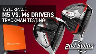 Trackman Testing TaylorMade M5 vs M6 Drivers [upl. by Fredie]